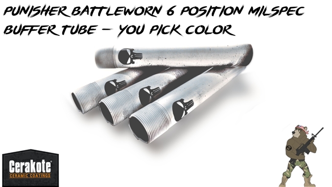 Battleworn Punisher 6 Position Milspec Buffer Tube - Choose Your Color!