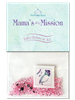 Mama's on a Mission Embellishment Kit