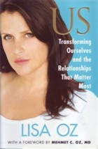 US: Transforming Ourselves and the Relationships that Matter Most, hardback