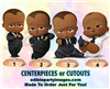 Boss Baby Boy Centerpiece with Stand OR Cut Outs, Black Suit Smooth Hair