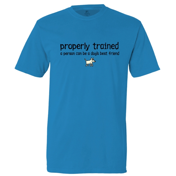 Properly Trained A Human Can Be A Dog's Best Friend T Shirt. Royal Caribe.