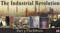FILM: Industrial Revolution 3: The Effects