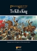 Warlord Games - To Kill A King - English Civil War