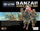 Bolt Action - Banzai! Japanese Starter Army