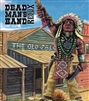 Dead Man's Hand - Banditos Gang