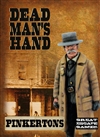 Dead Man's Hand - Pinkerton Gang