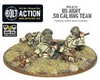 Bolt Action - US Army 50 Cal HMG team