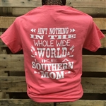 Ain't Nothing in the world like a Southern Mom