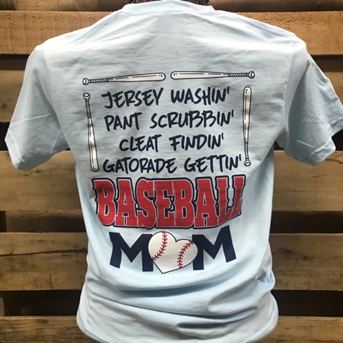 Jersey Washin' Pant Scrubbin' Cleat  Findin' Gatorade Gettin' Baseball Mom