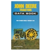 John Deere Tractor Data Book Two-Cylinder Models Through 1960