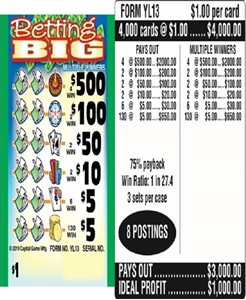 $500 TOP ($5 Bottom) - Form # YL13 Betting Big (3-Window)
