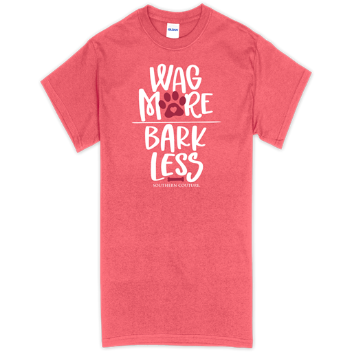 SC Soft Wag More Bark Less front print-Coral Silk