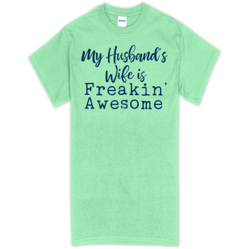 SC Soft My Husband's Wife Front Print-Mint Green