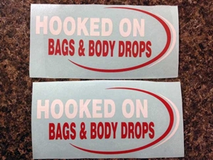 Hooked on Bags & Body Drops Decal