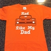 Rad Like My Dad T-Shirt