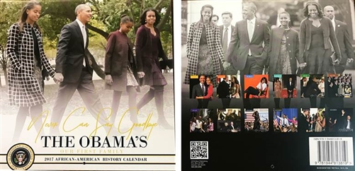 "Never Say Goodbye" Barack and Michelle Obama family calendar for 2017 from the official White House Gift Shop with Seal of the President on Cover and Obama family photographs