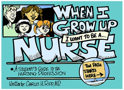 When I Grow Up I Want to Be a Nurse