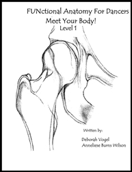 FUNctional Anatomy for Dancers Level 1 Meet Your Body