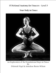 FUNctional Anatomy for Dancers Level 3 Move Your Body