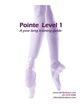 Pointe Level 1 A Year Long Training Guide Cover