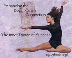 Enhancing the Body Brain Connection