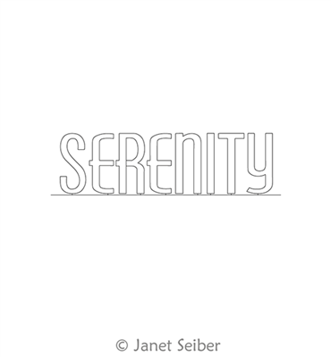 Digitized Longarm Quilting Design Encouraging Words - Serenity was designed by Janet Seiber.