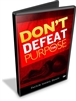 Don't Defeat the Purpose (CD)
