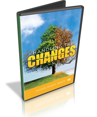 Handling the Changes of Life (2 Part DVD Series)