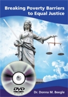 Breaking Poverty Barriers to Equal Justice (DVD + 1 book package)