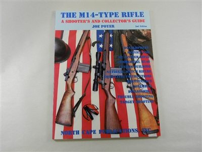 THE M14 RIFLE BY JOE POYER 2ND EDITION