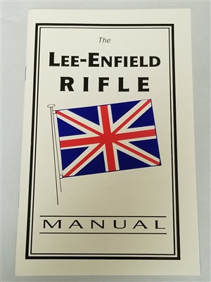 THE LEE ENFIELD RIFLE MANUAL