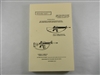 CARBINE 5.56 m/m M4 AND M16A2 5.56 m/m RIFLE MAINTENANCE MANUAL.