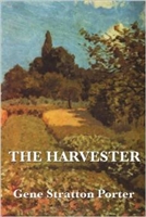 SEVENTH GRADE: The Harvester by Stratton-Porter