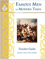SEVENTH GRADE: Famous Men of Modern Times Teacher Guide