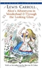 FIRST GRADE: Alice's Adventures in Wonderland & Through the Looking Glass by Lewis Carroll