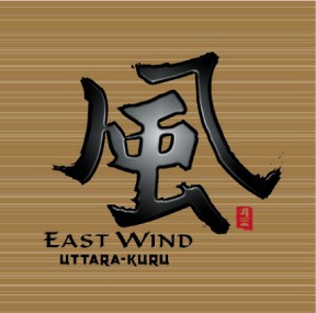 EAST WIND / UTTARA-KURU