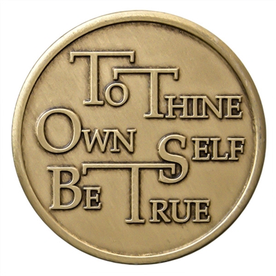 Recovery Slogan Bronze Medallion featuring To Thine Own Self Be True and the serenity prayer - BRM 74