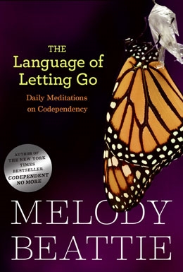 The Language of Letting Go Paperback Book of Meditations on Codependency