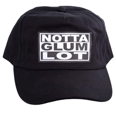Notta Glum Lot - Black AA Hat