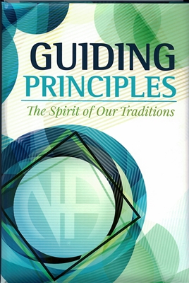 Narcotics Anonymous Guiding Principles - The Spirit of Our Traditions | Hardcover Book