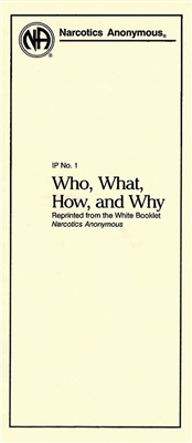 NA Informational Pamphlet  1 - Who, What, How, and Why - Front