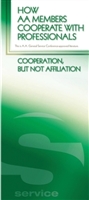 A.A. General Service Conference approved literature - How AA Members Cooperate with Professionals Pamphlet 29
