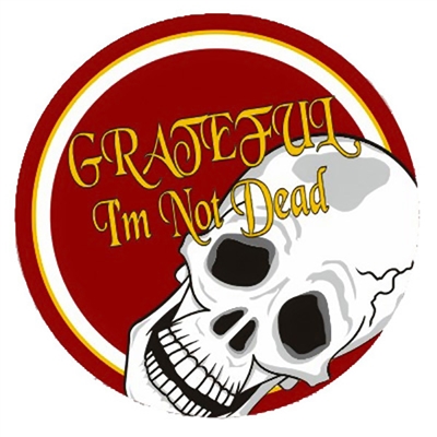 3" diameter -  Red, white and gold, Grateful I'm Not Dead Skull Sticker