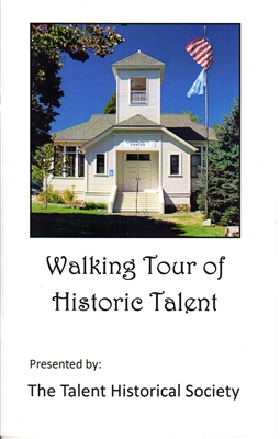 Walking Tour Of Historic Talent Booklet