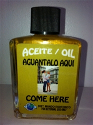 MAGICAL AND DRESSING OIL (ACEITE) 1/2 OZ FOR COME HERE (AGUANTALO AQUI)