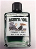 MAGICAL AND DRESSING OIL (ACEITE) 1/2 OZ - FIX THE BOSS (FIJAR EL JEFE)