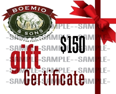 $150.00 GIFT CERTIFICATE - Boemio's Market