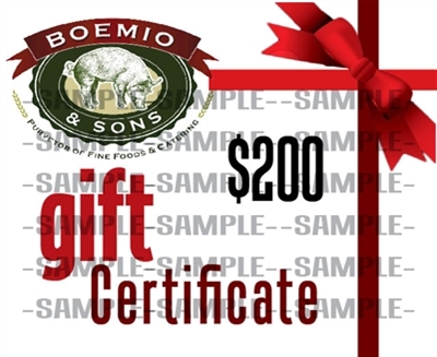 $200.00 GIFT CERTIFICATE - Boemio's Market