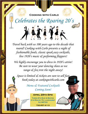 COOKING WITH CARLO - Roaring 20's Night -  April. 29, 2020