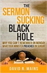 The Sermon Sucking Black Hole